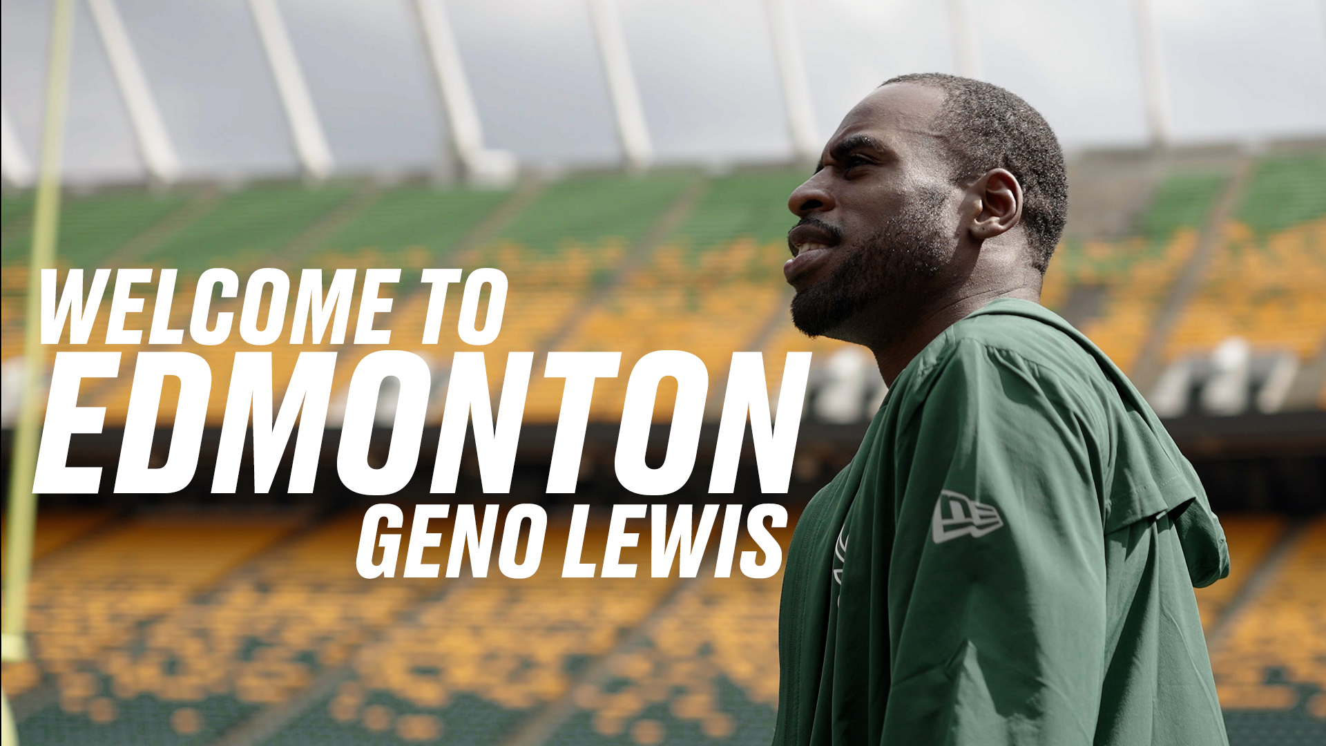Welcome to Edmonton, Geno Lewis